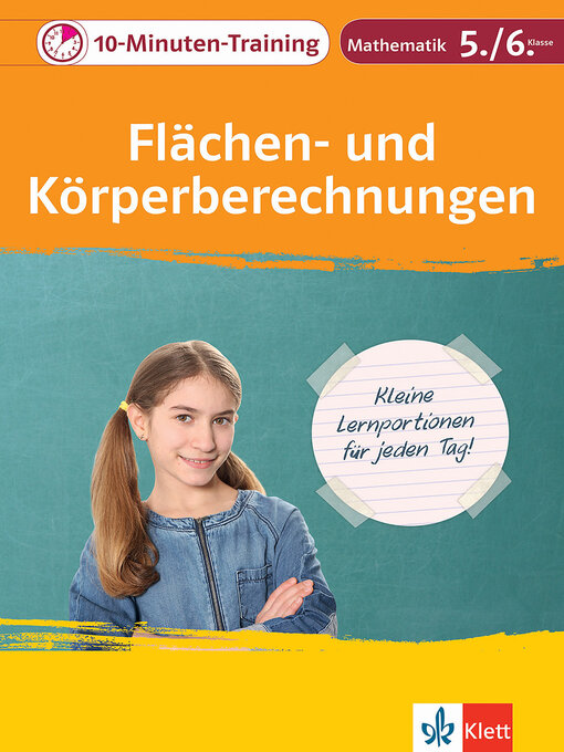 Title details for Klett 10-Minuten-Training Mathematik Flächen- und Körperberechnungen 5./6. Klasse by Heike Homrighausen - Available